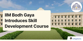 IIM Bodh Gaya Introduces Skill Development Course; Check Details Here